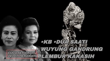 KB,Dua Saati ,Aya naon,Lembur kakasih -Cucu Setiawati & Dedeh Herawati - Gamelan Giri Harja 3
