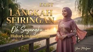 Langkah Seiringan - Exist | Cover By Yeni Mulyani