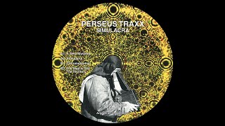 Perseus Traxx -- A New Mystery