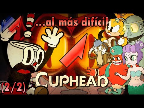 Jefes de Cuphead - Del más fácil al más difícil (Parte 2) - ft. Eddy560 Cuperhead