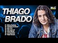 Thiago brado  seleo com os maiores sucessos  music crist 