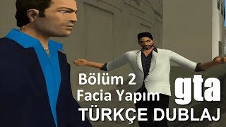 Gta Vice City Türkçe Dublaj - Dublaj dan devam - Bölüm 2