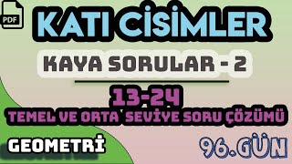 Kati Ci̇si̇mler Kaya Sorular - 2 13 - 24 Temel Ve Orta Sevi̇ye Pdf 96.Gün