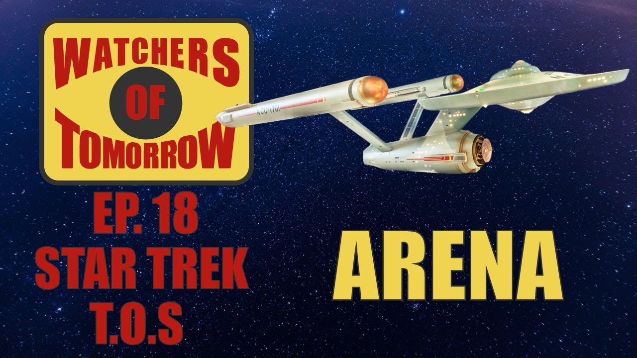synopsis セキュリティ Arena - Star Trek:TOS - Watchers of Tomorrow