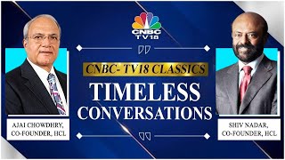 Shereen Bhan In Conversation With Shiv Nadar & Ajay Chaudhary | HCL Tech | CNBC TV18 Classics
