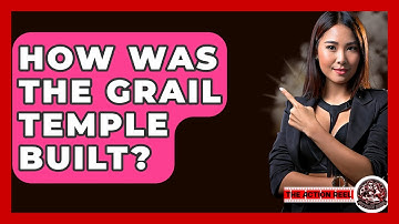 How Was The Grail Temple Built? - The Action Reel