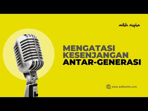 Mengatasi Kesenjangan antar-Generasi