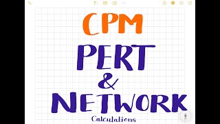 CPM, PERT & Network calculations - Decision Science (MBA/BBA) Imp Q.1