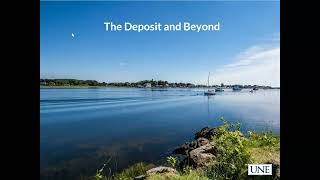 UNE Student Financial Services Webinar: The Deposit and Beyond
