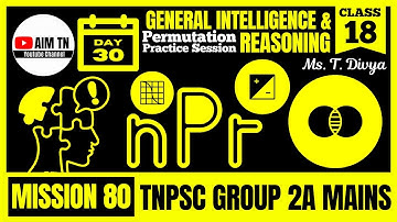 🧠 General Intelligence & Reasoning - 18 | Permutation - Practice Session | Ms. T. Divya