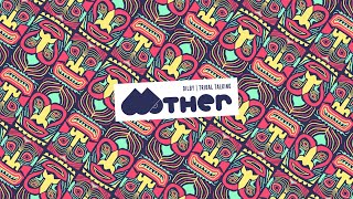 MOTHER081: Dilby - Tribal Talking (Original Mix)
