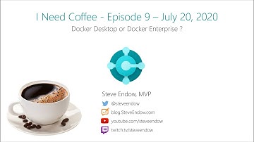 I Need Coffee: Episode 9:  Docker Desktop or Docker Enterprise for Business Central AL development?