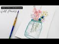 How To Paint Watercolour Wild Flowers In A Mason Jar