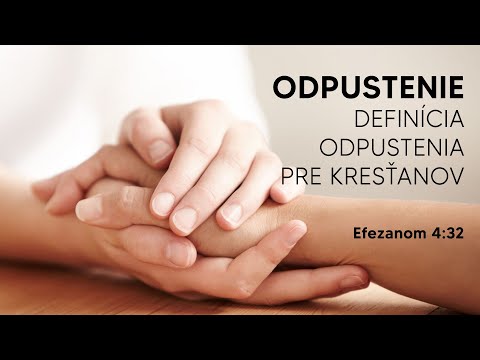 Video: Je definícia odpustenia?