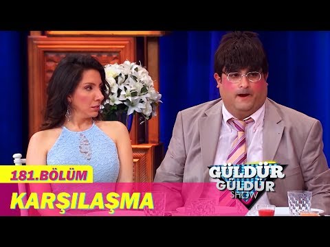 Güldür Güldür Show 181.Bölüm - Karşılaşma