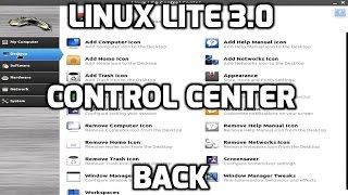 A Surprise for Linux Lite 3 0/Control center is back by me
