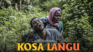 KOSA LANGU |Swahili future film| FULL MOVIE