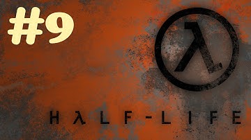 "Half Life 1" walkthrough (Hard difficulty + Subtitles) Chapter 8 - On a Rail