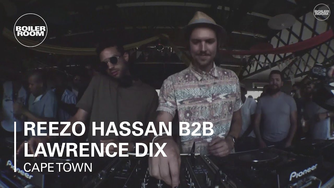 Reezo Hassan b2b Lawrence Dix Cape Town DJ Set - YouTube