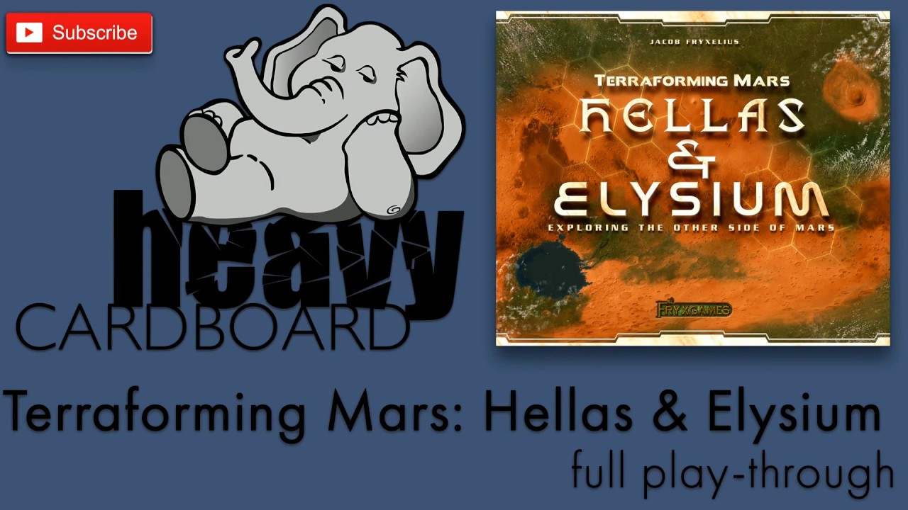 Terraforming Mars: Hellas & Elysium 3p Play-through & Roundtable discussion by Heavy Cardboard