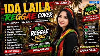 Download lagu FULL ALBUM IDA LAILA REGGAE COVER TERBARU 2026 | Lagu Dangdut Lawas Versi Reggae | Enak Buat Santai