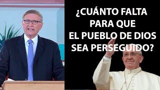 CUANTO FALTA PARA LA PERSECUCION Pr Esteban Bohr 2021 - Evangelismo Adventista
