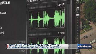 Vote delayed on new gunshot detection system in Elmira