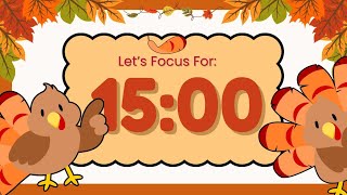 Cozy 15 Minute Thanksgiving Themed Countdown Timer for Classrooms & Study 🦃