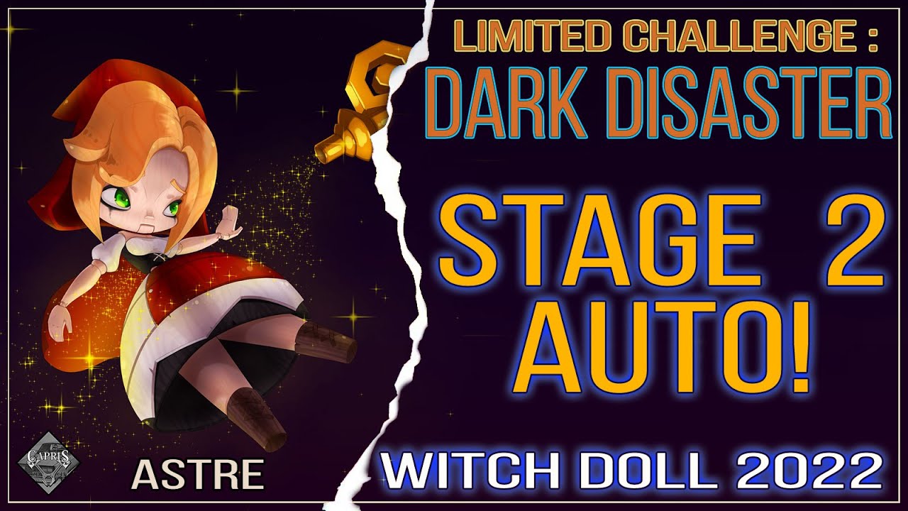 Lords Mobile - Astre Witch Doll Limited Challenge Dark Disaster Stage 2 auto mode set of heroes 2022