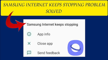How To Solve Samsung Internet Keeps Stopping Problem || Rsha26 Solutions