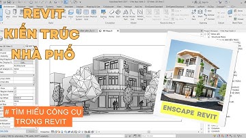 #1 Tìm hiểu thanh công cụ trong Revit