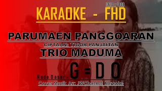 KARAOKE PARUMAEN PANGGOARAN TRIO MADUMA Lagu Batak Lawas