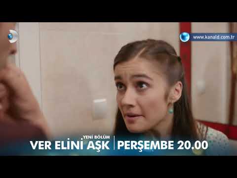 Ver elini aşk 5. Bolum fragmanı