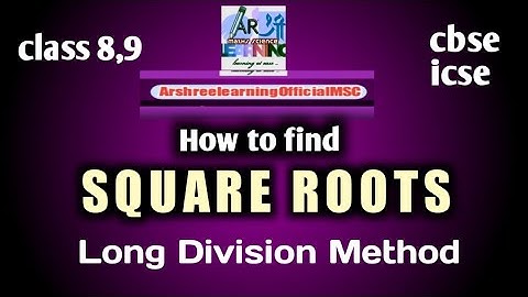 How to find Square Roots by Long Division Method  ( part 1)