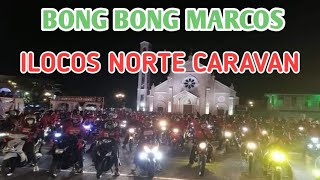 BBM ILOCOS NORTE CARAVAN