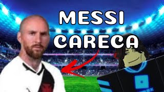 Sim eu conheci o Messi Careca 