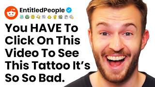 Idiotic Entitled Woman Regrets The Worst Tattoo Ever