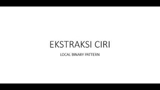 Celebrity Ekstraksi Ciri Tekstur: Local Binary Pattern Net Worth