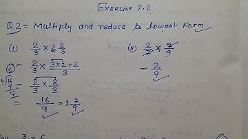 Class 7 - Exercise 2.2 - Q 2 | Multiply and reduce to lowest form