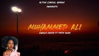 Muhammed Ali - Karole Kasita ft Feffe Bussi Official Lyrics Video