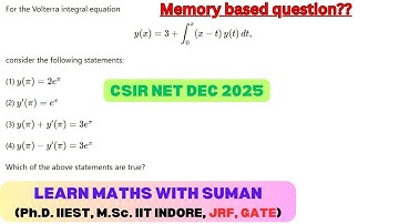 Memory based question (PART-3) Integral equation CSIR NET MATH 18TH DEC 2025 PYQ #csirnet2025 