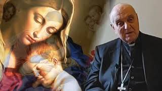 MARY MOTHER OF GOD - Cardinal Angelo Comastri