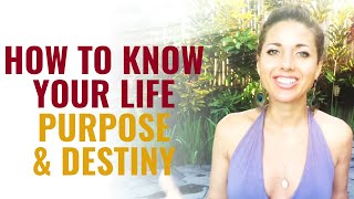 How to Know Your Life Purpose & Destiny 💫