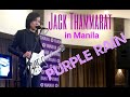 JACK THAMMARAT in MANILA - PURPLE RAIN