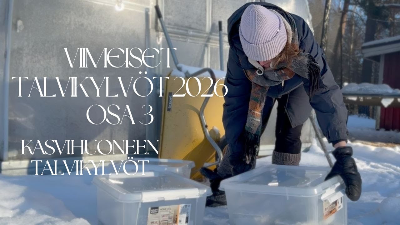 (Viimeiset) talvikylvöt 2026, osa 3: Kasvihuoneen talvikylvöt