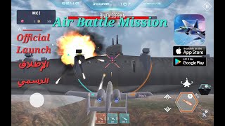 Air Battle Mission Action Gameplay {Official Launch} (android,ios) : تجربة لعبة screenshot 1