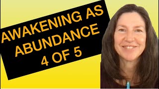 Celebrity Awakening in the Body: Abundance of Energy, Time, Wisdom, Resources, Connections 4 of 5 Wealth