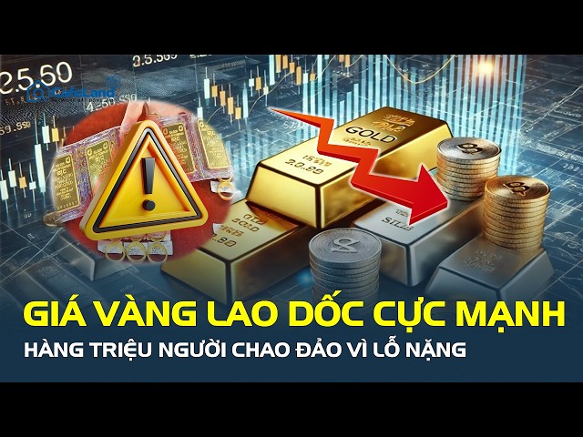 Giá vàng giảm sốc, hàng triệu người đối diện nguy cơ lỗ lớn