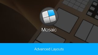 Mosaic - Advanced Layouts screenshot 4