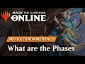 MTGO Fundamentals: What are the Phases in MTGO